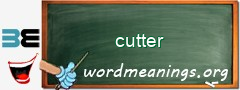 WordMeaning blackboard for cutter